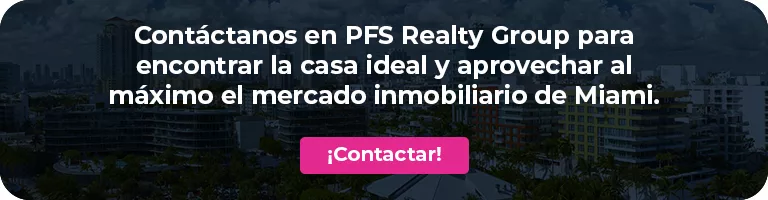 En PFS te ayudamos a aprovechar el mercado inmobiliario de Miami En PFS te ayudamos a aprovechar el mercado inmobiliario de Miami